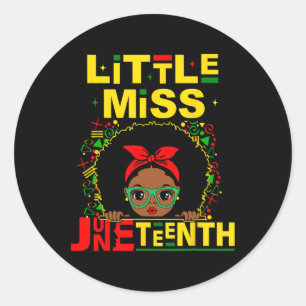Little Miss Juneteenth Girl Toddler Black History Classic Round Sticker