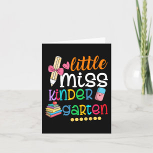 Little Miss Kindergarten For Kids Girls Back To S Card