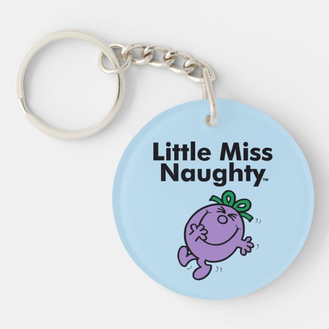Little Miss | Little Miss Naughty is So Naughty Keychain (Front)