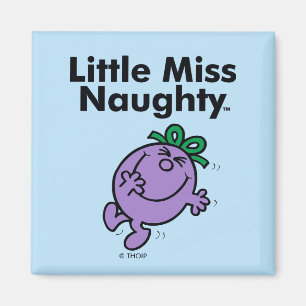 Little Miss   Little Miss Naughty is So Naughty Magnet