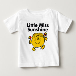 Little Miss Little Miss Sunshine is a Ray of Sun Baby T-Shirt