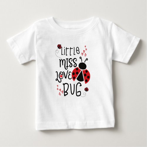 Little Miss love bug Baby T_Shirt