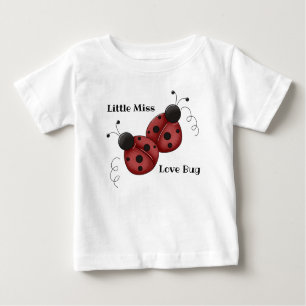Little Miss Love Bug - Ladybugs Baby T-Shirt