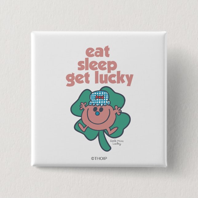 Little Miss Lucky's Motto | Green clover Button (Front)