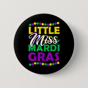 Little Miss Mardi Gras Kids Carnival Apparel Button