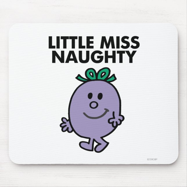 Little Miss Naughty | Black Lettering Mouse Pad (Front)