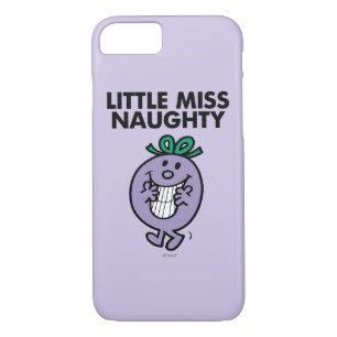 Little Miss Naughty Huge Smile iPhone 8/7 Case
