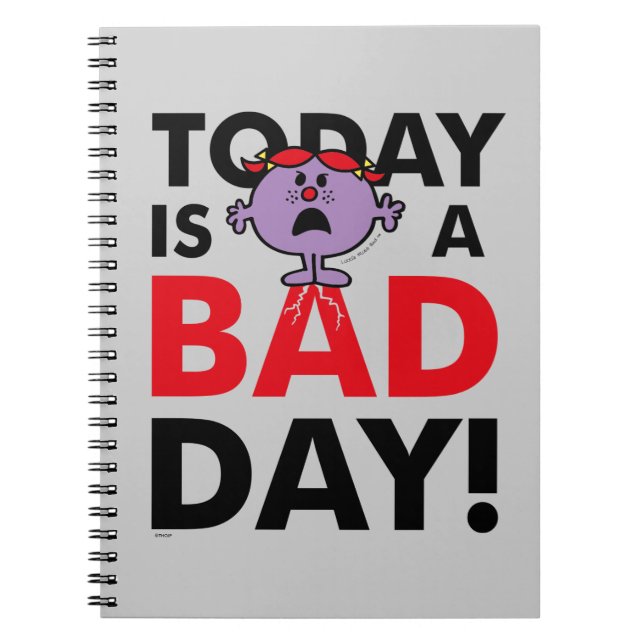 Little Miss Naughty | Today is a Bad Day Notebook (Front)
