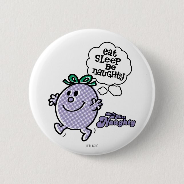 Little Miss Naughty's Three Step Plan Pinback Button (Front)