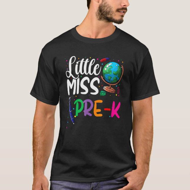 Little Miss Pre K Back To School Girls Kids Studen T-Shirt (Front)