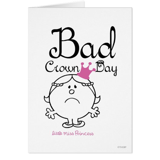 Little Miss Princess | Bad Crown Day (Front)