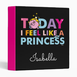 Little Miss Princess I Feel Like A Princess Binder