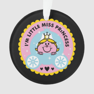 Little Miss Princess I'm A Princess Ornament