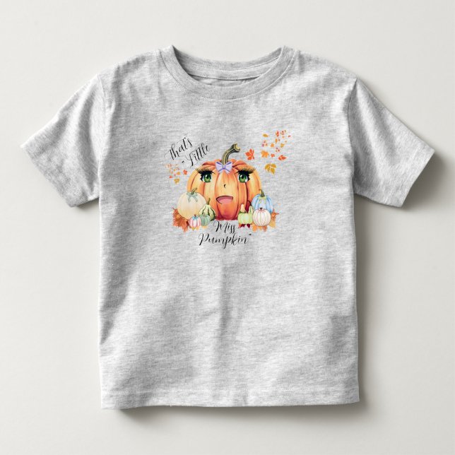 Little Miss Pumpkin Funny Quote Cartoon Face Fall  Toddler T-shirt (Front)