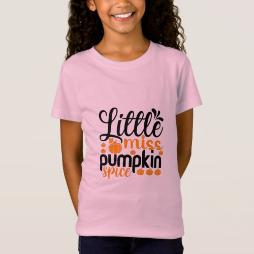 Little miss pumpkin spice  T_Shirt