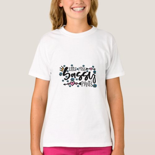 Little Miss Sassy Pants Girls T_Shirt