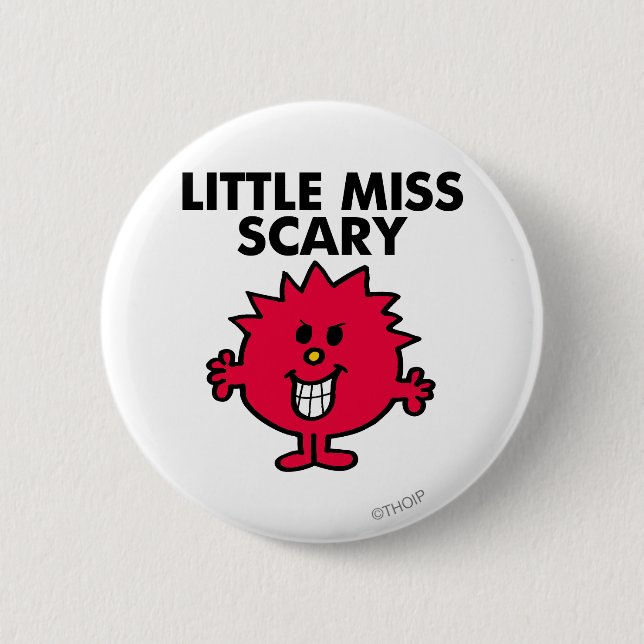 Little Miss Scary | Black Lettering Button (Front)