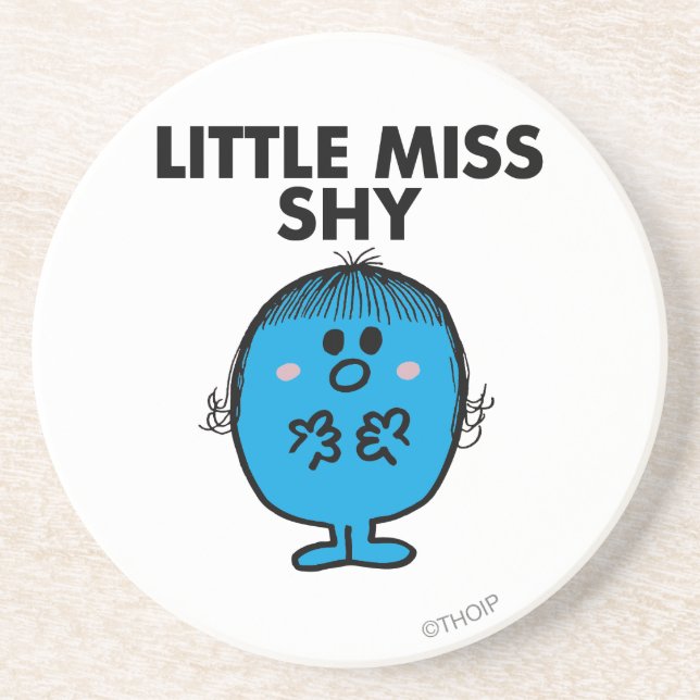 Little Miss Shy | Black Lettering Coaster (Front)