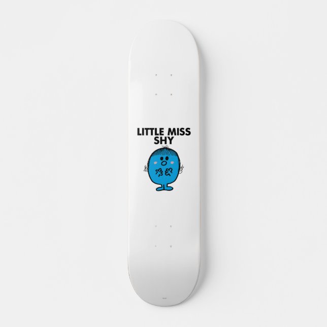 Little Miss Shy | Black Lettering Skateboard Deck (Front)
