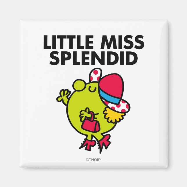 Little Miss Splendid | Black Lettering Magnet (Front)