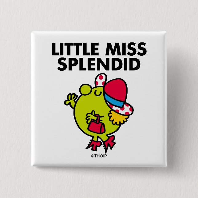 Little Miss Splendid | Black Lettering Pinback Button (Front)