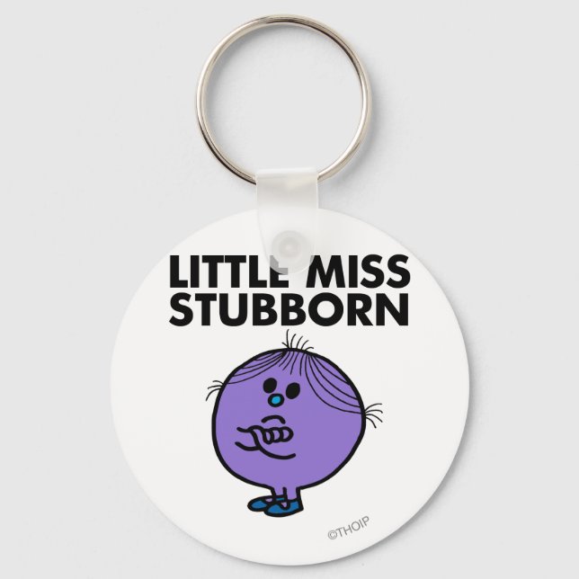 Little Miss Stubborn | Arms Crossed Keychain (Front)