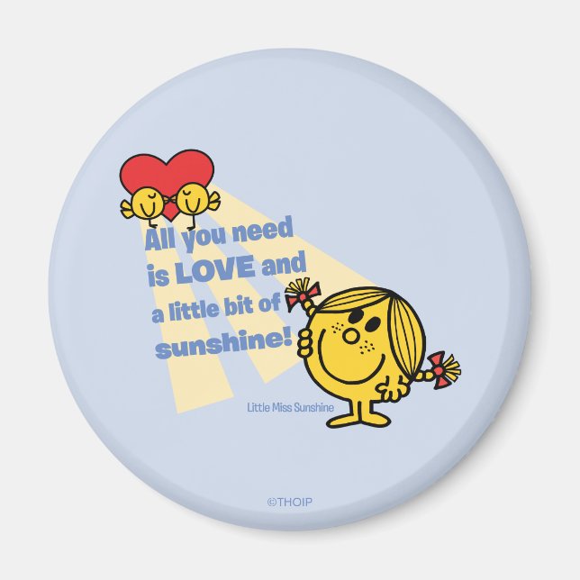 Little Miss Sunshine | All You Need Is… Magnet (Front)