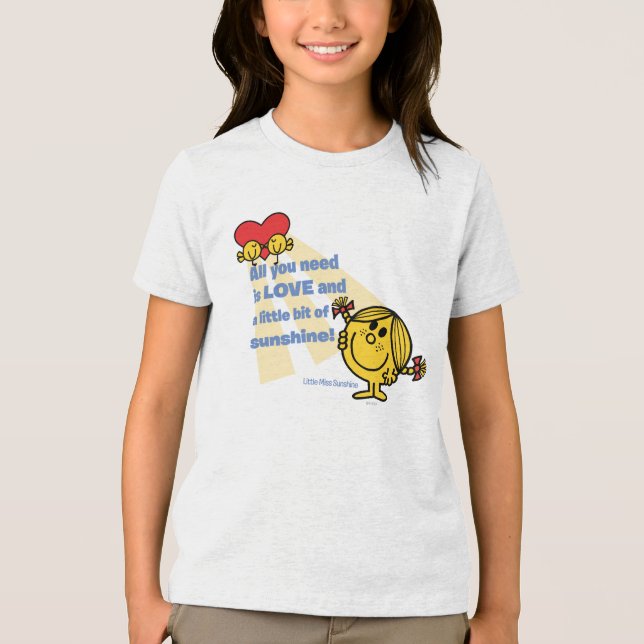 Little Miss Sunshine | All You Need Is… Tri-Blend Shirt (Front)