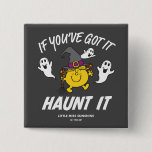 Little Miss Sunshine Haunt It Halloween Button