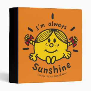 Little Miss Sunshine I'm Always Sunshine 3 Ring Binder