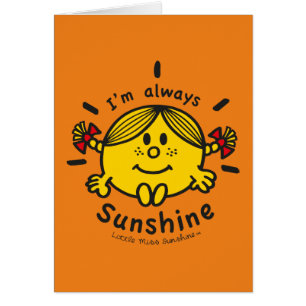 Little Miss Sunshine I'm Always Sunshine Cards