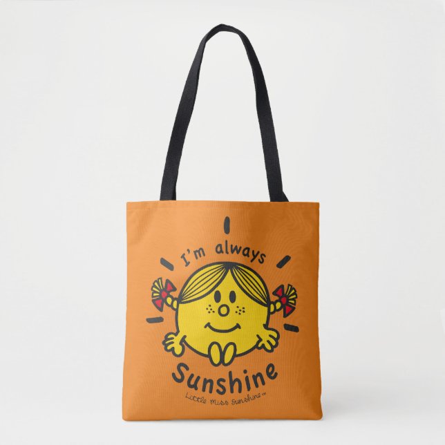 Little Miss Sunshine | I'm Always Sunshine Tote Bag (Front)