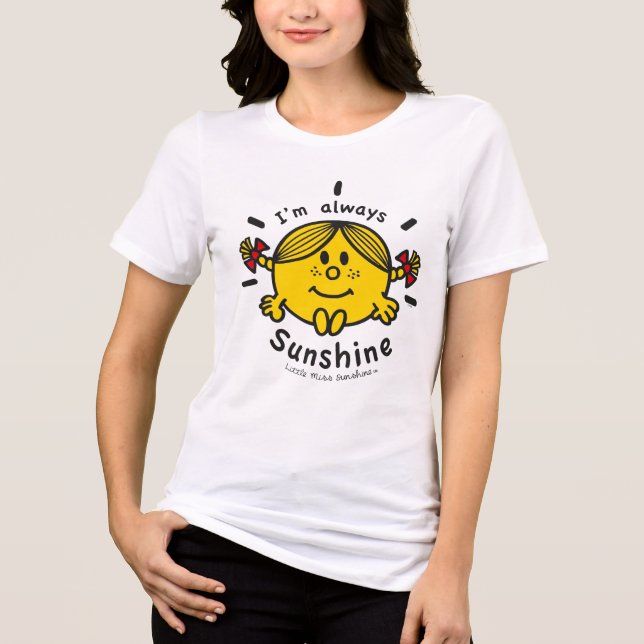 Little Miss Sunshine | I'm Always Sunshine Tri-Blend Shirt (Front)