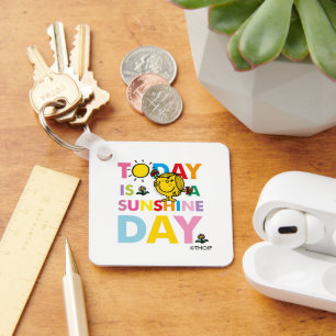 Little Miss Sunshine Today is a Sunshine Day Keychain