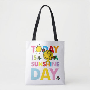 Little Miss Sunshine Today is a Sunshine Day Tote Bag