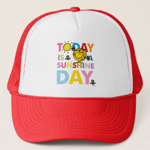Little Miss Sunshine Today is a Sunshine Day Trucker Hat