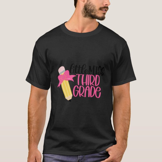 Little Miss Third Grade 3Rd Grade First Day Of Sch T-Shirt (Front)