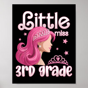 Little Miss Third Grade Back To School Teacher Stu Poster