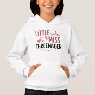 little miss threenager 3rd birthday 3 years old hoodie
