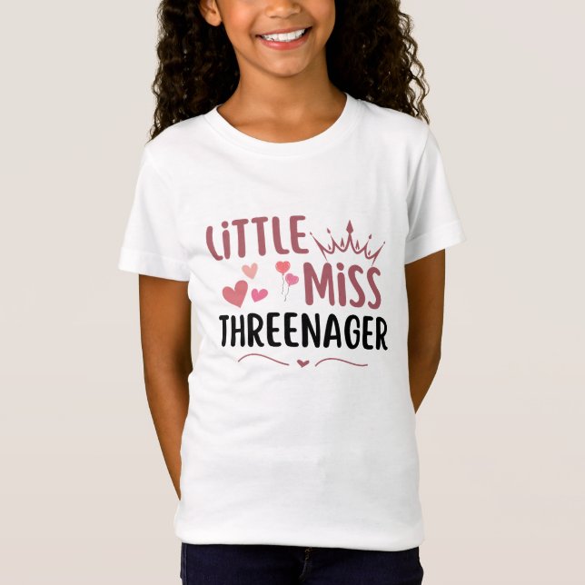 little miss threenager 3rd birthday 3 years old T-Shirt (Front)