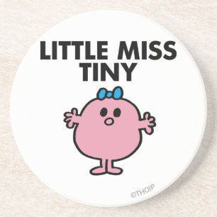 Little Miss Tiny Black Lettering Drink Coaster
