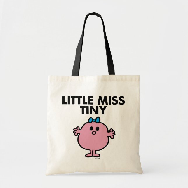 Little Miss Tiny | Black Lettering Tote Bag (Front)