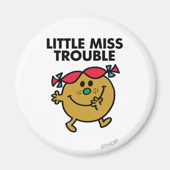 Little Miss Trouble | Black Lettering Magnet (Front)