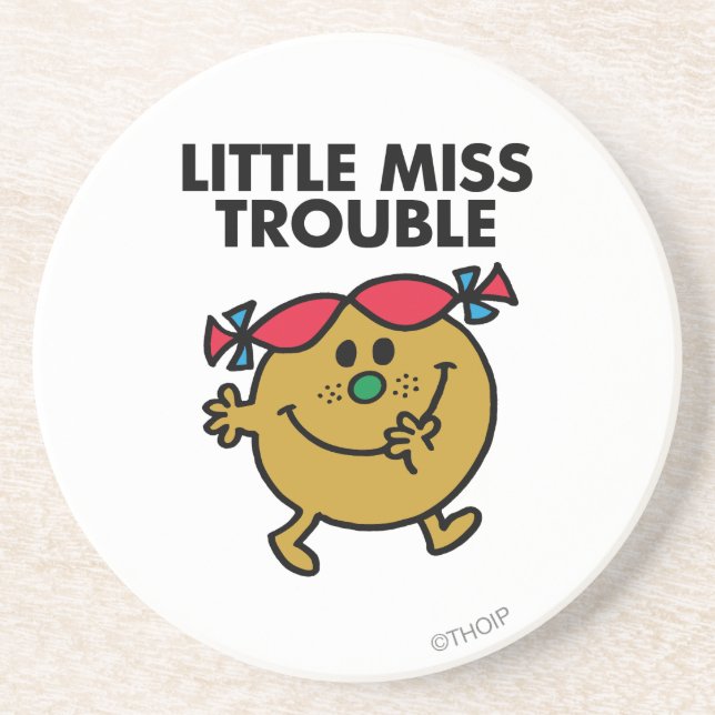 Little Miss Trouble | Black Lettering Sandstone Coaster (Front)