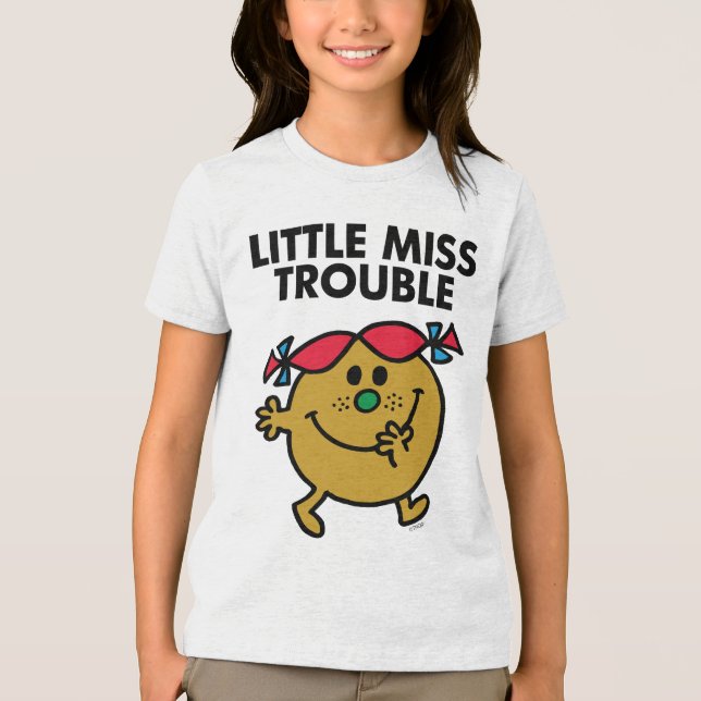 Little Miss Trouble | Black Lettering Tri-Blend Shirt (Front)