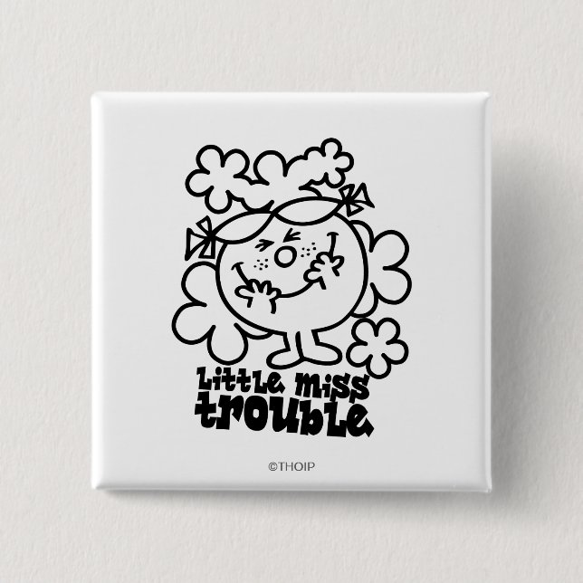 Little Miss Trouble | Black & White Pinback Button (Front)