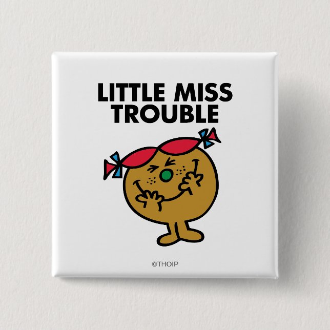 Little Miss Trouble | Laughing Pinback Button (Front)