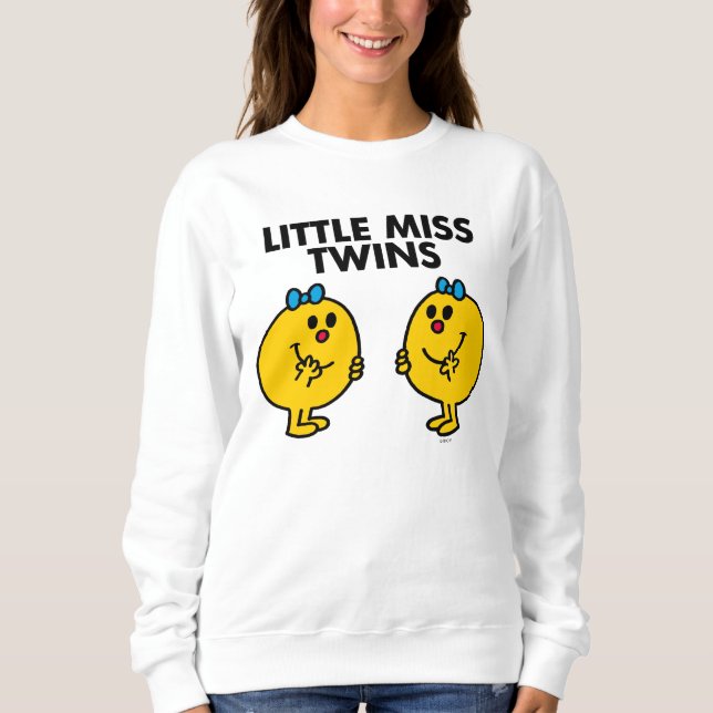 Little Miss Twins | Two Much Fun Sweatshirt (Front)