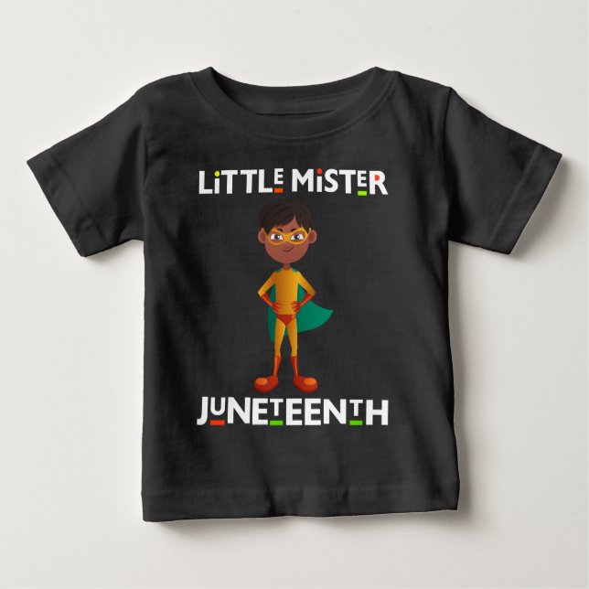 Little Mister Juneteenth Baby T-Shirt (Front)
