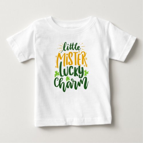 Little Mister Lucky Charm Clover St Paddy Quote Baby T_Shirt